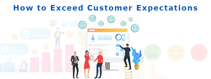 10 Proven Strategies to Manage and Exceed Customer Expectations