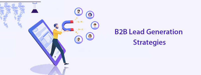 11 Best B2B Lead Generation Channels to Avoid Running Out of Leads